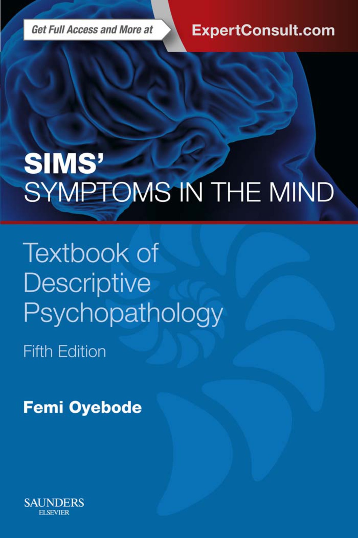 Sims' Symptoms in The Mind - Femi Oyebode